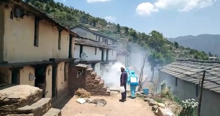 उत्तराखंड- पहाड़ का यह गांव कंटेनमेंट जोन घोषित, 10 कोरोना संक्रमित, 7 दिन तक गांव के अंदर बाहर जाने में लगी रोक