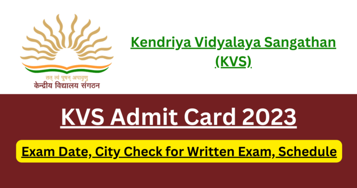 Job Alert: KVS ने जारी किये एडमिट कार्ड, इस लिंक से करें डाउनलोड